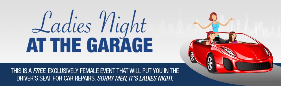 Ladies Night At the Garage | Honest-1 Auto Care Ormond Beach